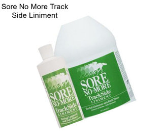 Sore No More Track Side Liniment