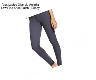 Ariat Ladies Olympia Arcadia Low Rise Knee Patch - Ebony