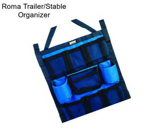 Roma Trailer/Stable Organizer