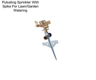 Pulsating Sprinkler With Spike For Lawn/Garden Watering