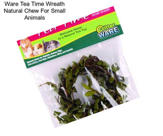 Ware Tea Time Wreath Natural Chew For Small Animals