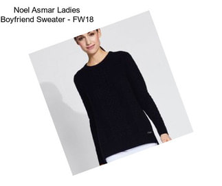 Noel Asmar Ladies Boyfriend Sweater - FW18