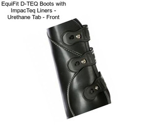 EquiFit D-TEQ Boots with ImpacTeq Liners - Urethane Tab - Front