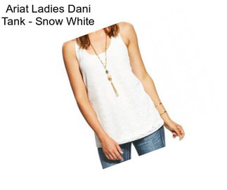 Ariat Ladies Dani Tank - Snow White