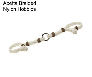 Abetta Braided Nylon Hobbles