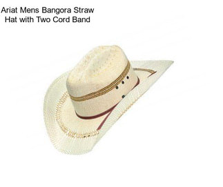 Ariat Mens Bangora Straw Hat with Two Cord Band