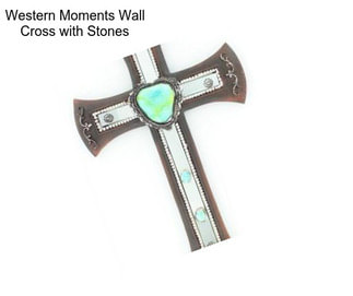 Western Moments Wall Cross with Stones