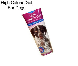 High Calorie Gel For Dogs