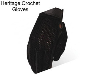 Heritage Crochet Gloves