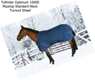 Tuffrider Optimum 1200D Ripstop Standard Neck Turnout Sheet