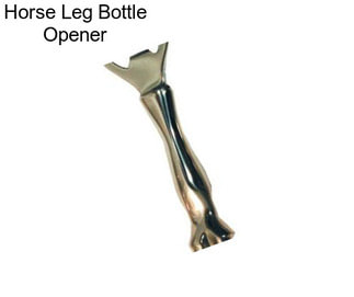 Horse Leg Bottle Opener