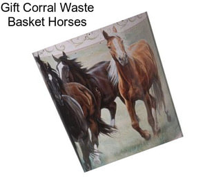 Gift Corral Waste Basket Horses