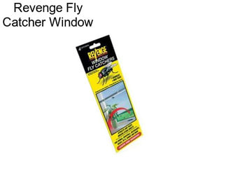 Revenge Fly Catcher Window