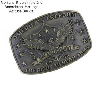 Montana Silversmiths 2nd Amendment Heritage Attitude Buckle