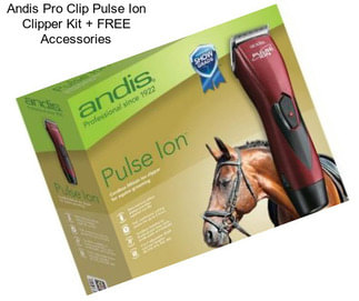 Andis Pro Clip Pulse Ion Clipper Kit + FREE Accessories