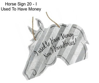 Horse Sign 20\