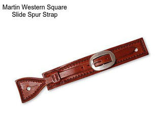 Martin Western Square Slide Spur Strap