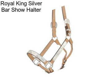 Royal King Silver Bar Show Halter