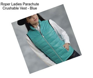 Roper Ladies Parachute Crushable Vest - Blue