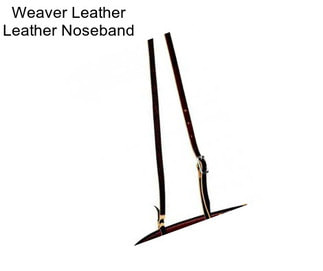 Weaver Leather Leather Noseband