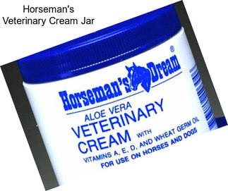 Horseman\'s Veterinary Cream Jar
