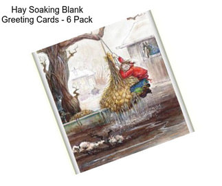 Hay Soaking Blank Greeting Cards - 6 Pack