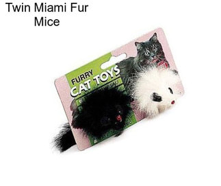 Twin Miami Fur Mice