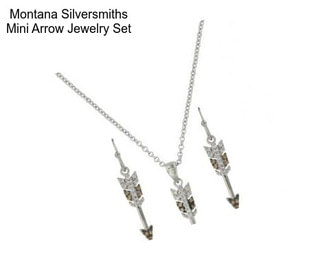 Montana Silversmiths Mini Arrow Jewelry Set