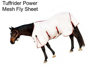 Tuffrider Power Mesh Fly Sheet