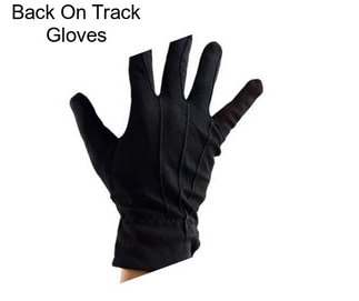 Back On Track Gloves