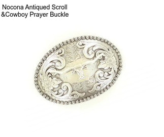 Nocona Antiqued Scroll &Cowboy Prayer Buckle