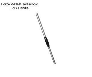 Horze V-Plast Telescopic Fork Handle