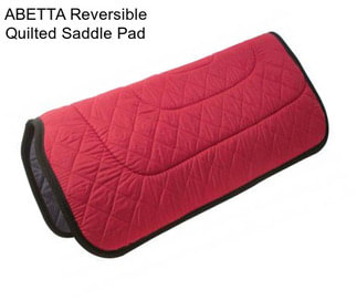 ABETTA Reversible Quilted Saddle Pad