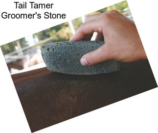 Tail Tamer Groomer\'s Stone