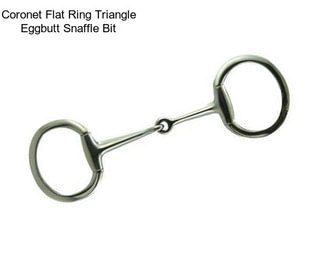 Coronet Flat Ring Triangle Eggbutt Snaffle Bit