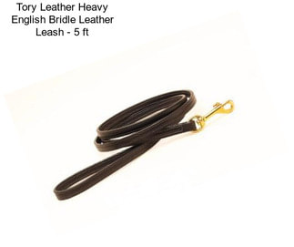 Tory Leather Heavy English Bridle Leather Leash - 5 ft