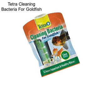 Tetra Cleaning Bacteria For Goldfish