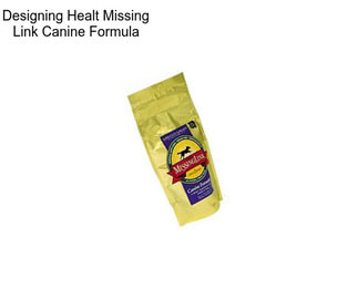 Designing Healt Missing Link Canine Formula