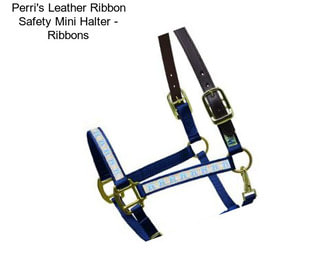Perri\'s Leather Ribbon Safety Mini Halter - Ribbons