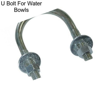 U Bolt For Water Bowls