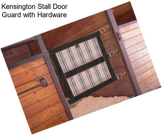 Kensington Stall Door Guard with Hardware