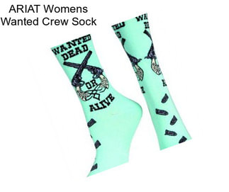 ARIAT Womens Wanted Crew Sock