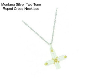 Montana Silver Two Tone Roped Cross Necklace