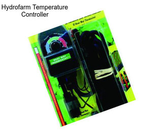 Hydrofarm Temperature Controller