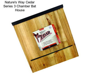 Nature\'s Way Cedar Series 3 Chamber Bat House