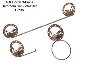 Gift Corral 3-Piece Bathroom Set - Western Cross