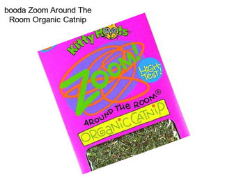 Booda Zoom Around The Room Organic Catnip