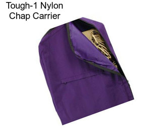 Tough-1 Nylon Chap Carrier