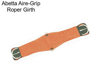 Abetta Aire-Grip Roper Girth