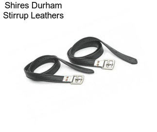Shires Durham Stirrup Leathers